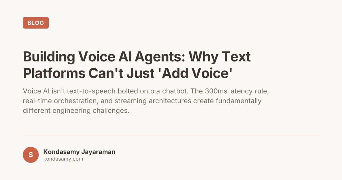 Building Voice AI Agents: Why Text Platforms Can't Just 'Add Voice'